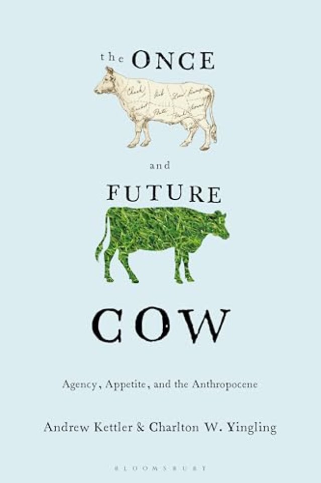 The Once and Future Cow