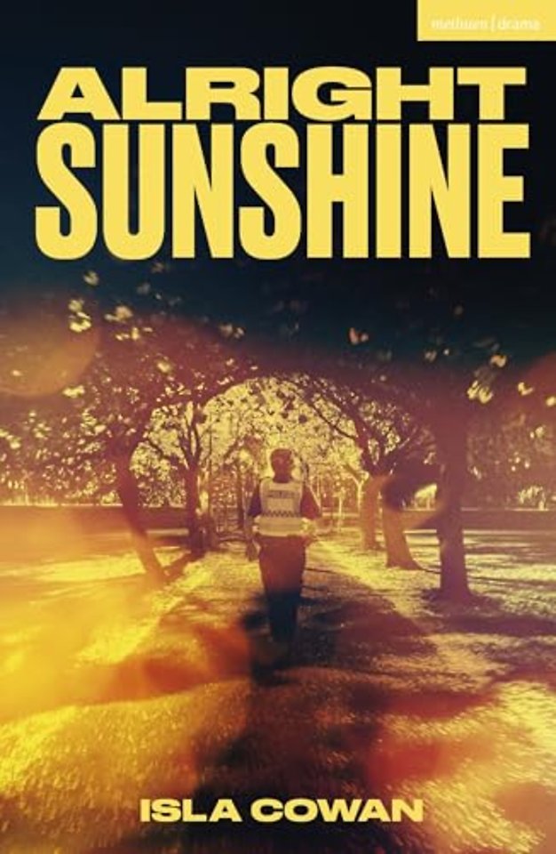 Alright Sunshine