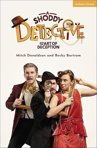 A Shoddy Detective and the Art of Deception