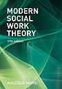 Modern Social Work Theory Modern Social Work Theory