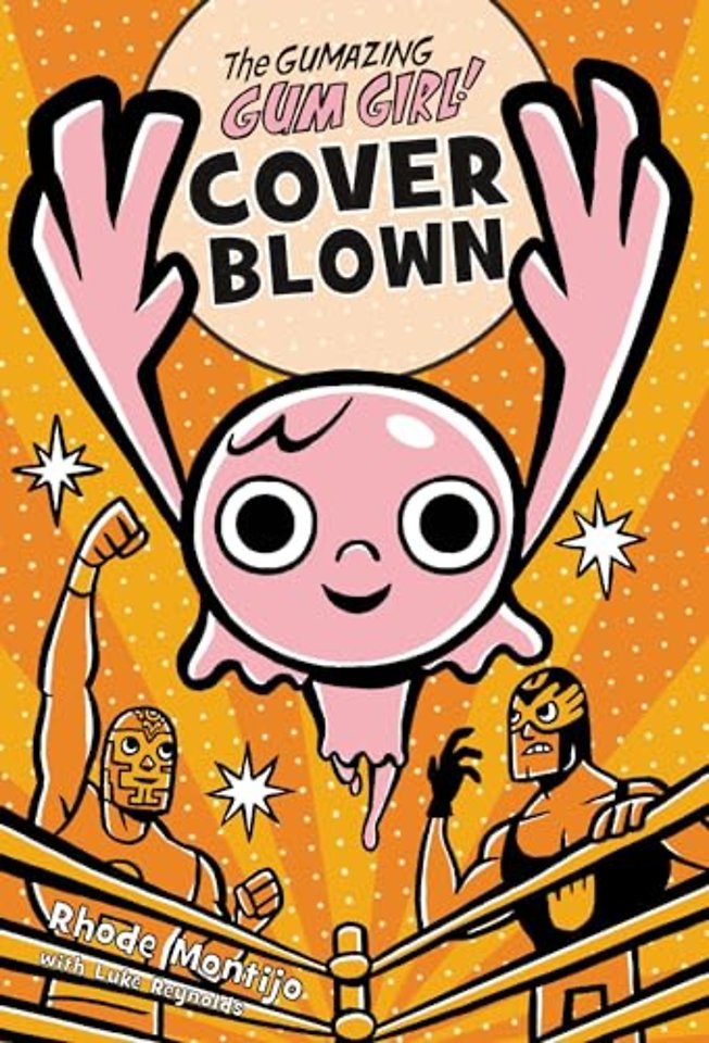 The Gumazing Gum Girl!, Book 4 Cover Blown