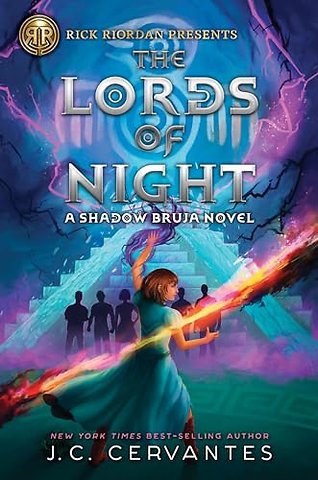 Rick Riordan Presents: Lords of Night, The-A Shadow Bruja Novel Book 1 (Storm Runner)