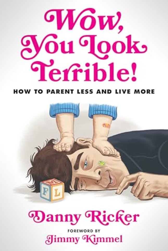 Wow, You Look Terrible
