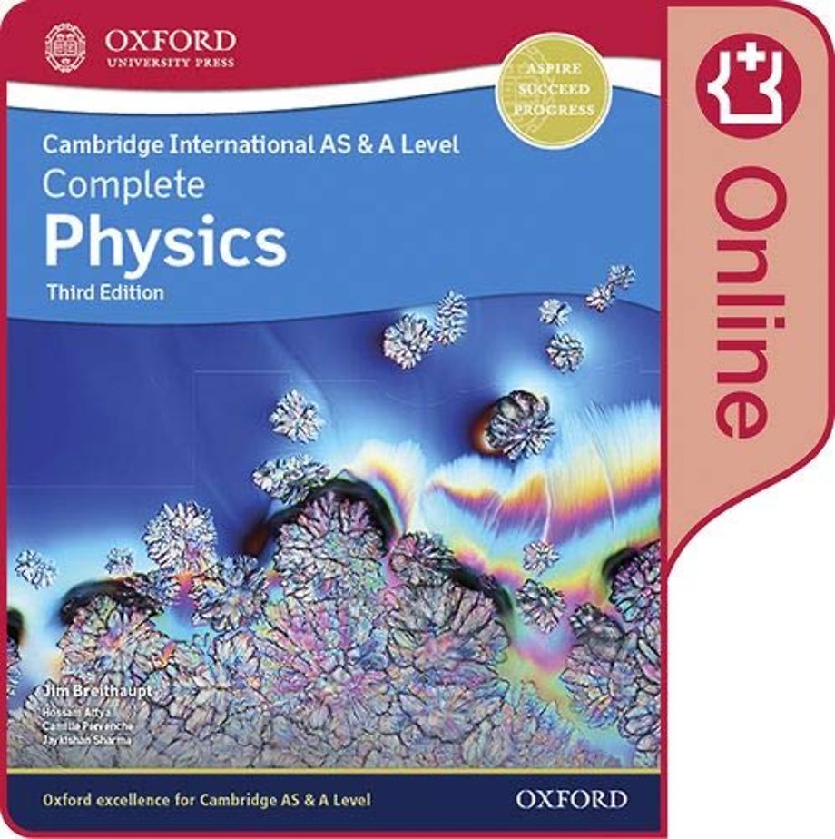 Cambridge International AS & A Level Complete Physics Enhanced Online Student Book