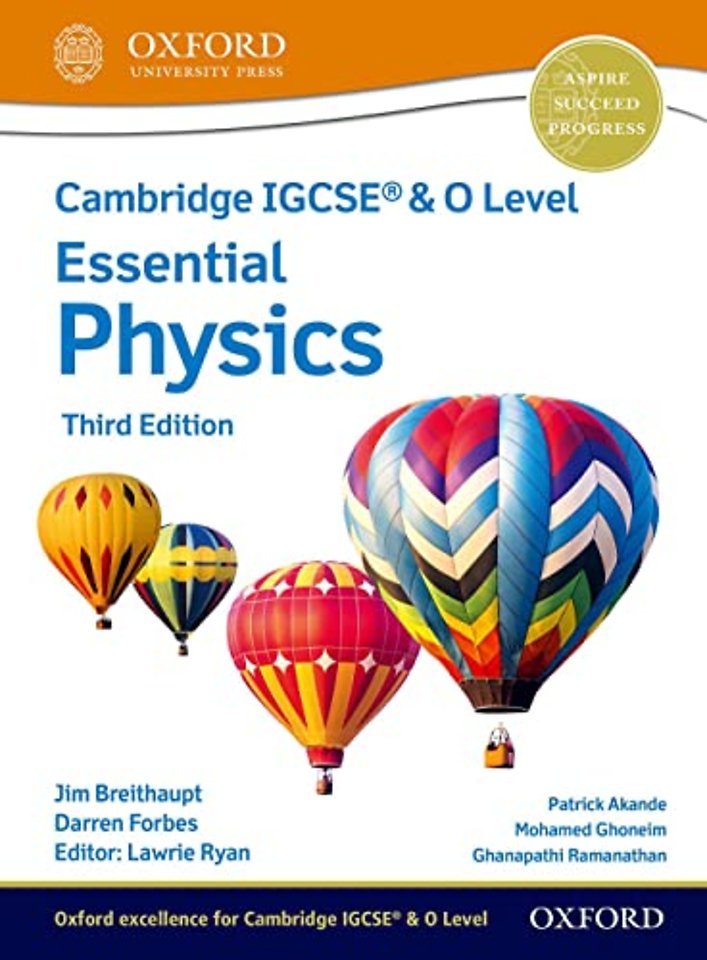 Cambridge IGCSE® & O Level Essential Physics: Student Book Third Edition