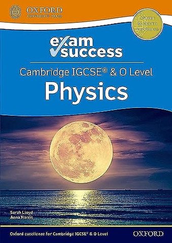 Cambridge IGCSE® & O Level Physics: Exam Success