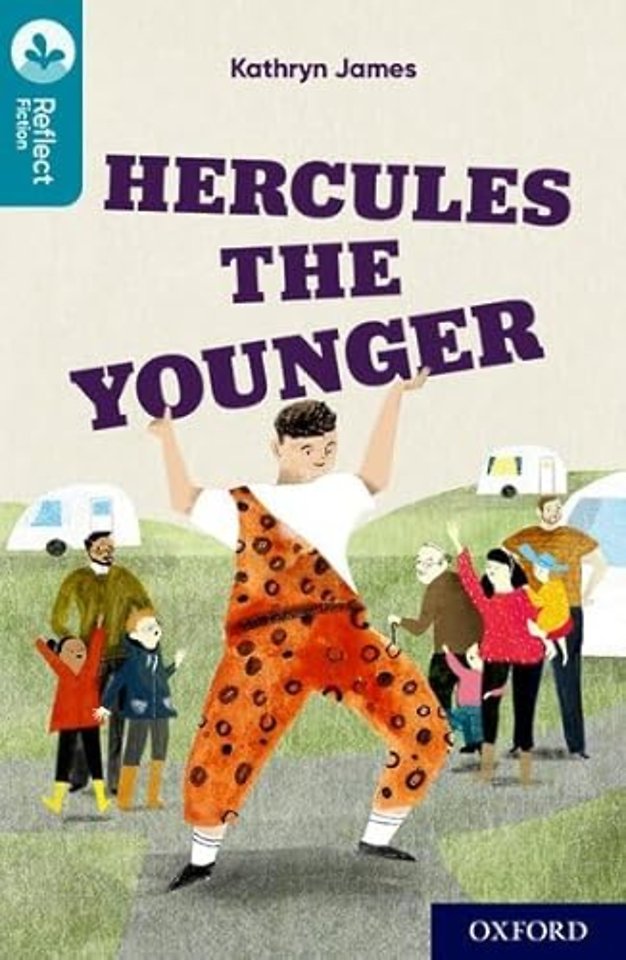 Oxford Reading Tree TreeTops Reflect: Oxford Reading Level 9: Hercules the Younger