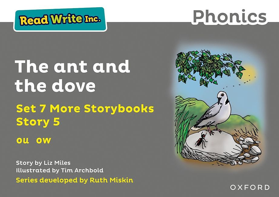 Read Write Inc. Phonics: The ant and the dove (Grey Set 7A Storybook 5)