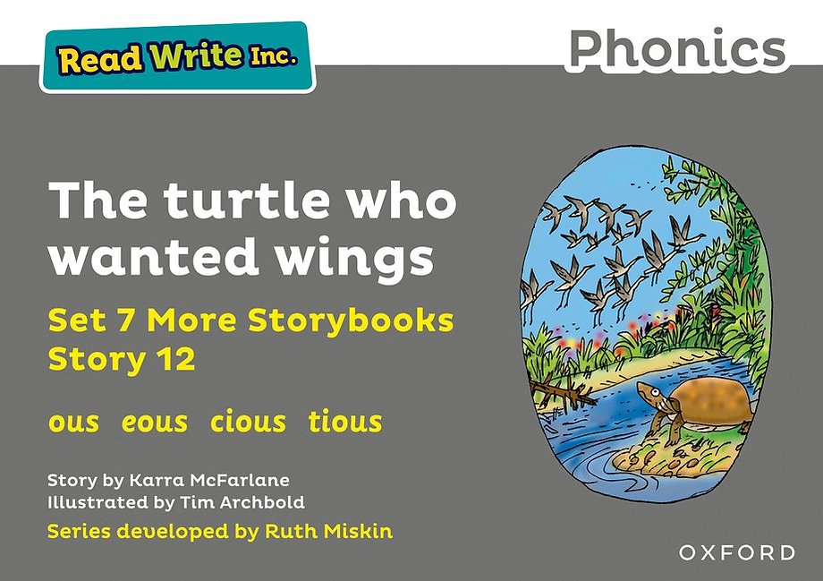 Read Write Inc. Phonics: The turtle who wanted wings (Grey Set 7A Storybook 12)
