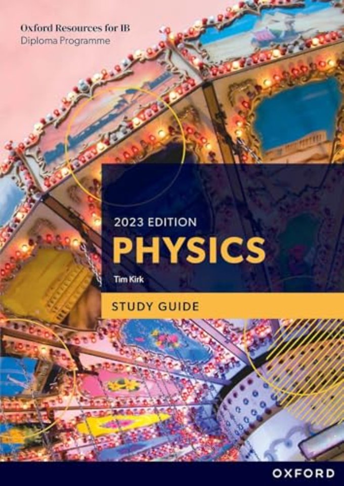 Oxford Resources for IB DP Physics: Study Guide