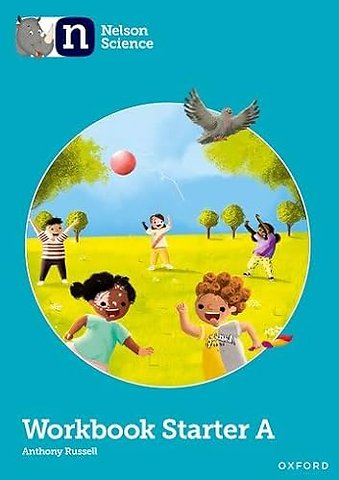 Nelson Science: Starter Level Workbook A