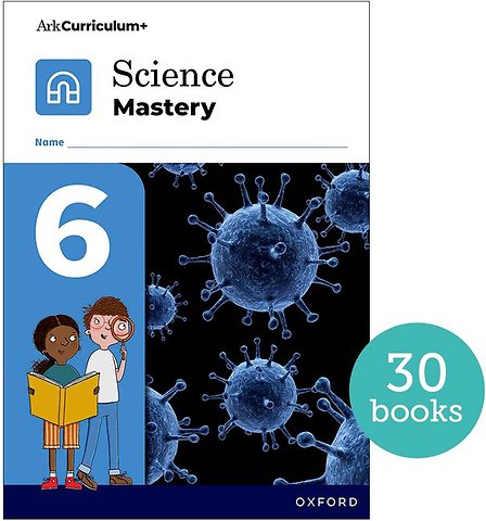 Science Mastery: Science Mastery Pupil Workbook 6 Pack of 30
