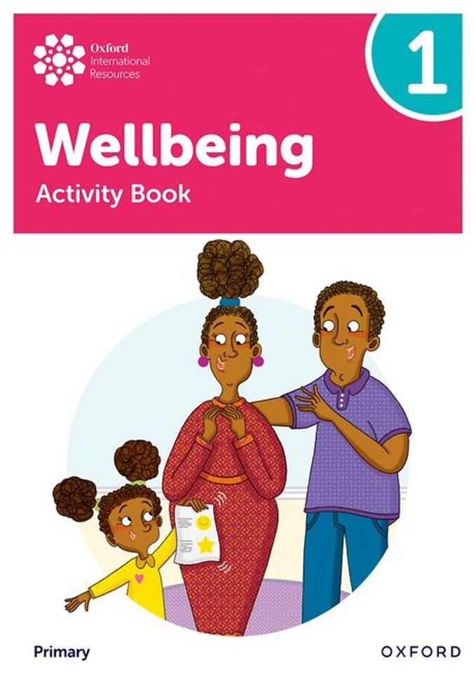 Oxford International Wellbeing: Activity Book 1