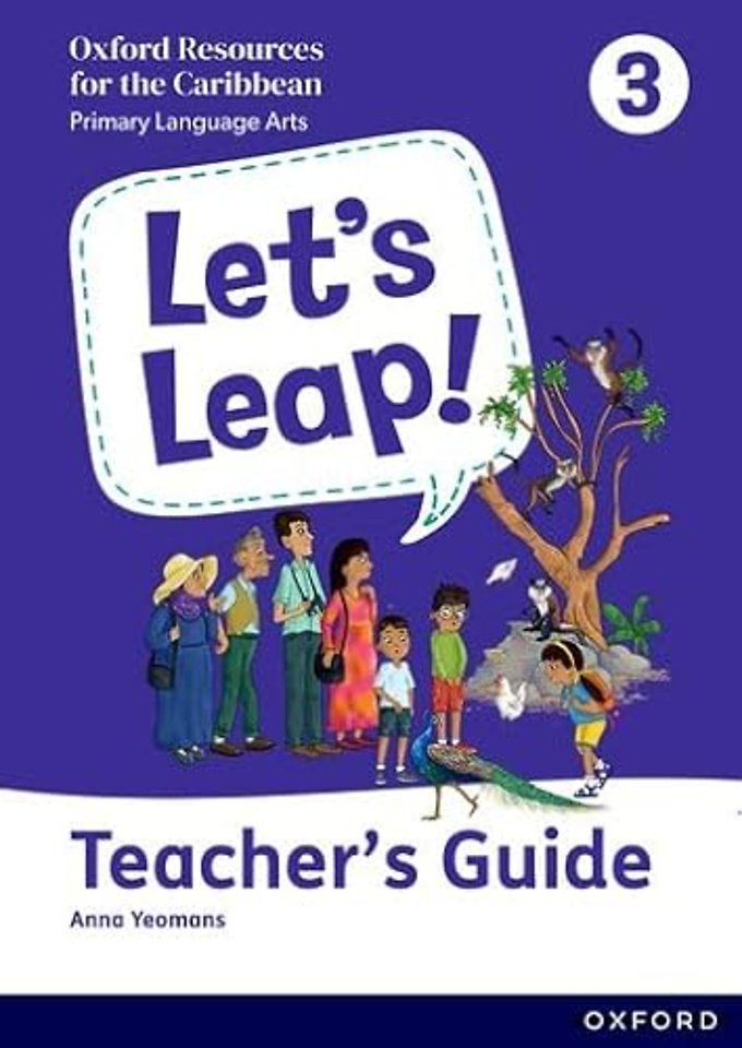 Let's Leap! Caribbean Primary Language Arts: Teacher Guide Level 3