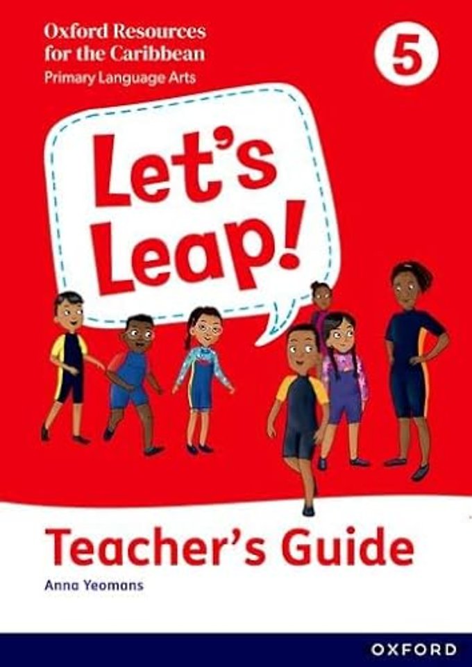 Let's Leap! Caribbean Primary Language Arts: Teacher Guide Level 5