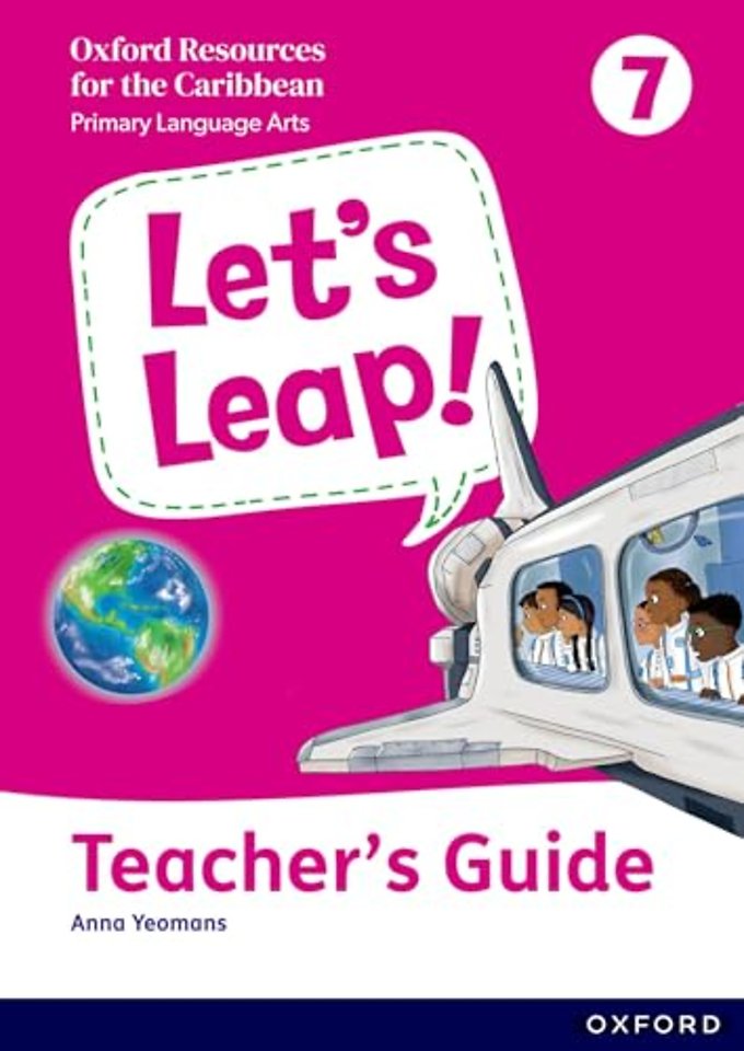 Let's Leap! Caribbean Primary Language Arts: Teacher Guide Level 7