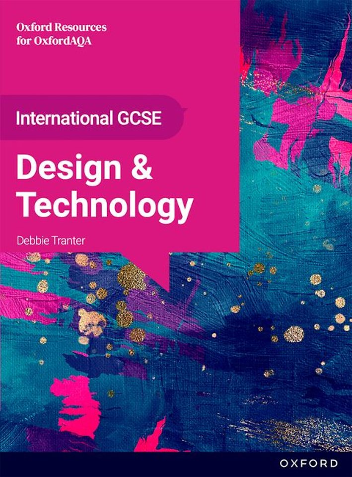OxfordAQA International GCSE Design and Technology: Product Design (9252)
