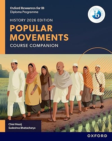 Oxford Resources for IB DP History: Popular Movements Course Book