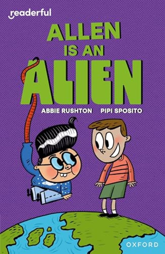 Readerful Independent Library: Level 14: Allen is an Alien