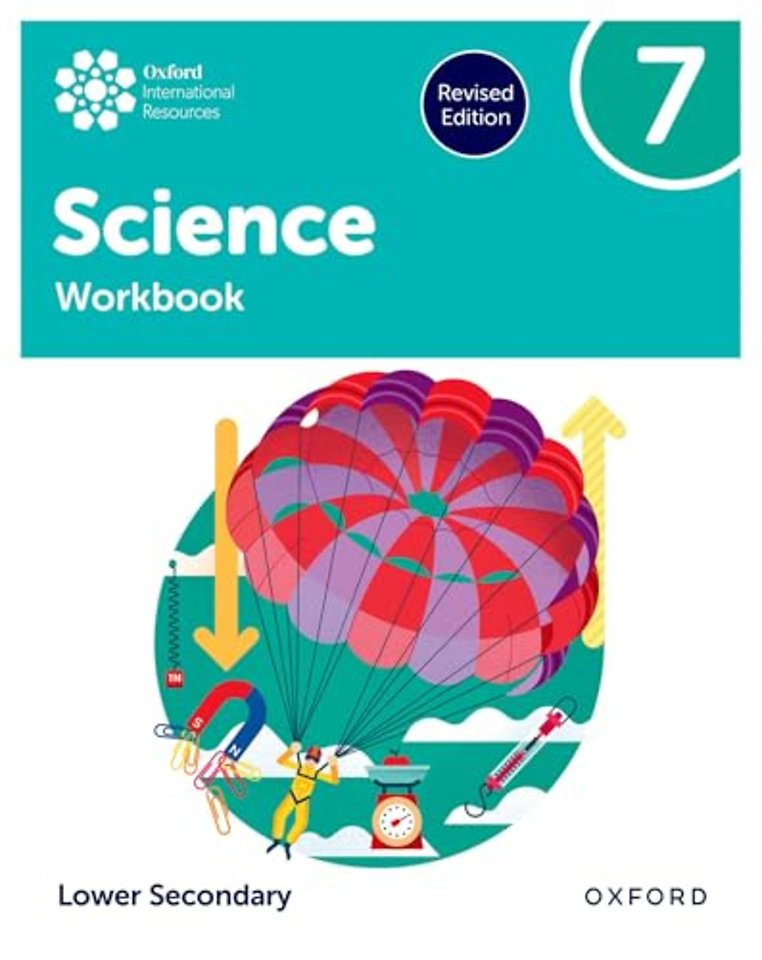 Oxford International Science: Workbook 7 (Lower Secondary)