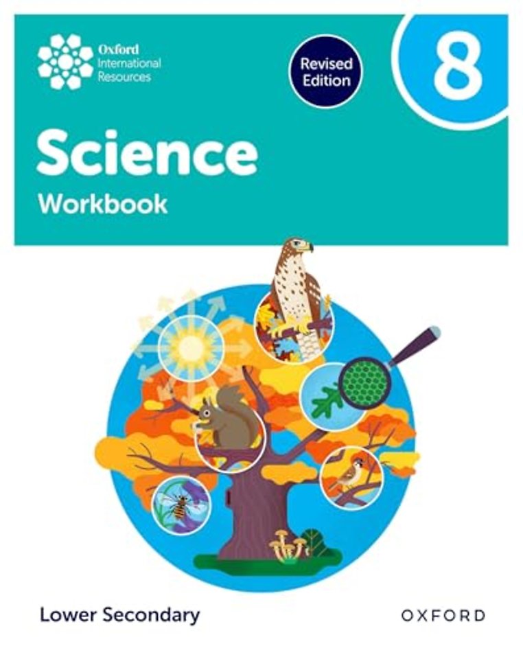 Oxford International Science: Workbook 8 (Lower Secondary)