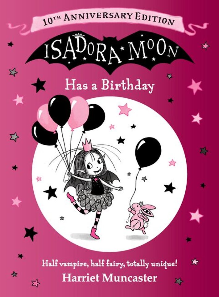 Isadora Moon Has a Birthday: 10th Anniversary Edition