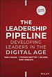 The Leadership Pipeline (New & revised)