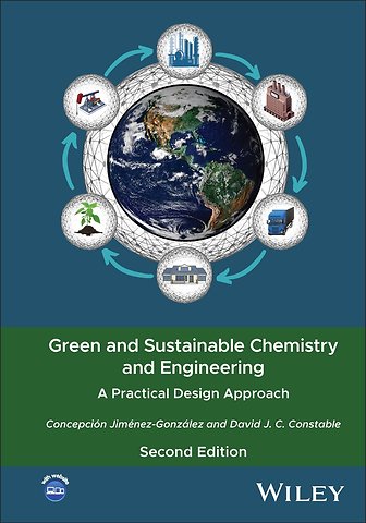Green and Sustainable Chemistry and Engineering
