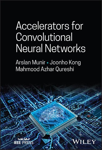 Accelerators for Convolutional Neural Networks