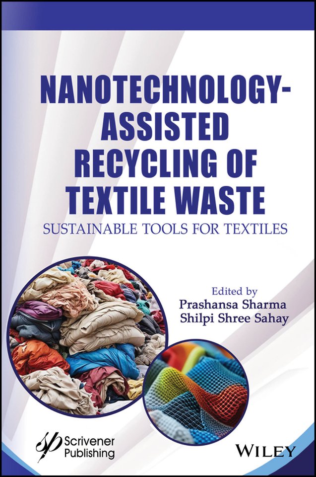 Nanotechnology-Assisted Recycling of Textile Waste