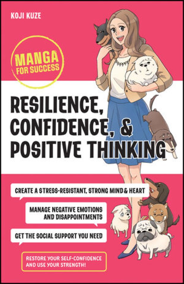 Resilience, Confidence, and Positive Thinking: Manga for Success