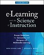 e–Learning and the Science of Instruction