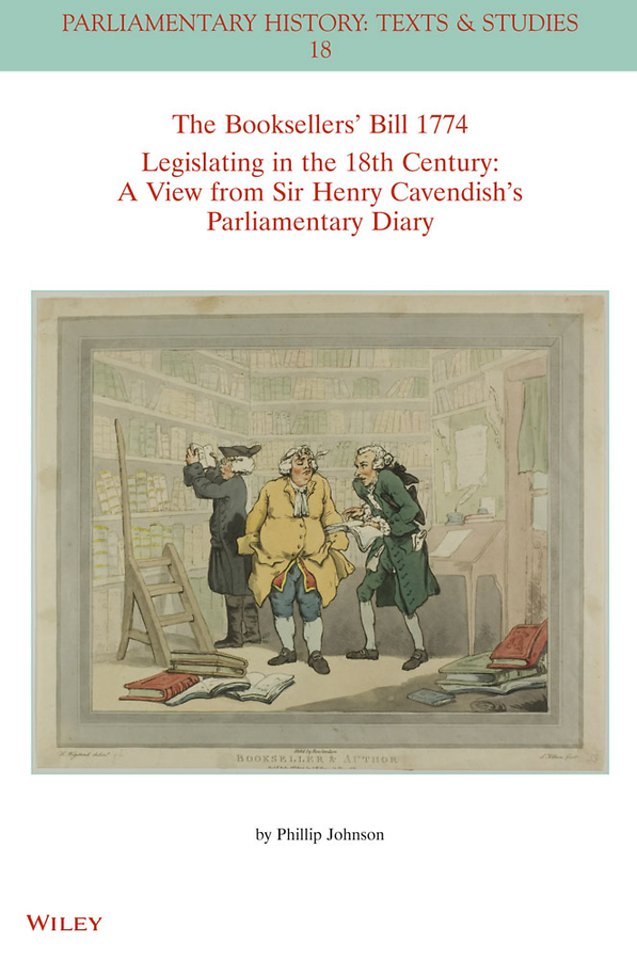 The Booksellers' Bill 1774 Legislating in the 18th Century