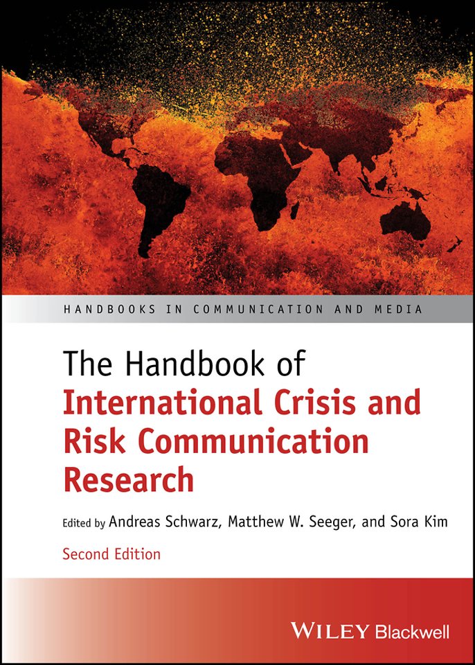 The Handbook of International Crisis and Risk Communication Research