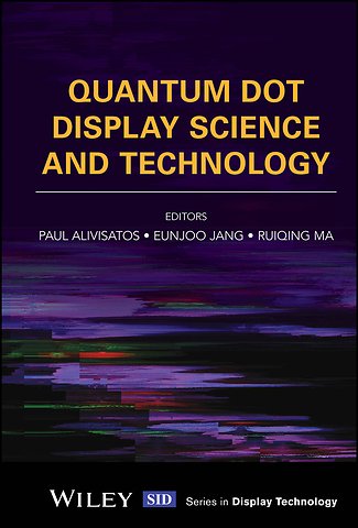 Quantum Dot Display Science and Technology