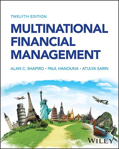 Multinational Financial Management, 12th Edition