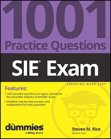 SIE Exam: 1001 Practice Questions For Dummies