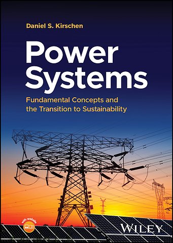 Power Systems – Fundamental Concepts and the Trans ition to Sustainability