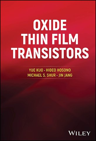 Oxide Thin Film Transistors
