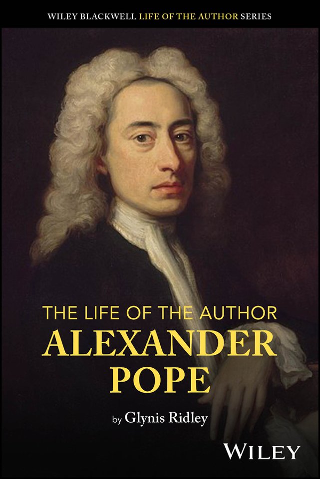 The Life of the Author – Alexander Pope