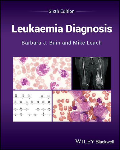 Leukaemia Diagnosis, Sixth Edition