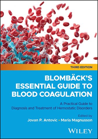 Blomback's Essential Guide to Blood Coagulation