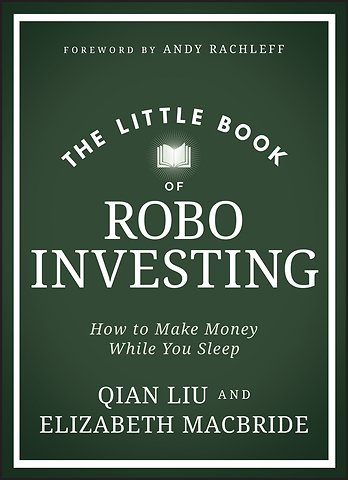 The Little Book of Robo Investing