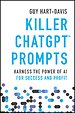 Killer ChatGPT Prompts Killer ChatGPT Prompts