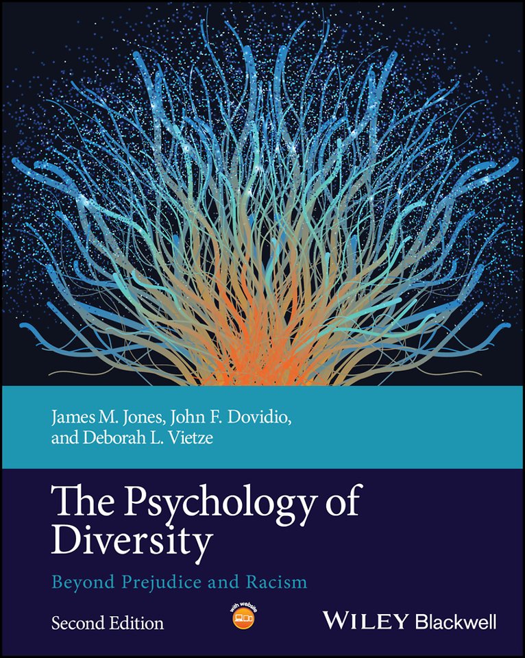 The Psychology of Diversity: Beyond Prejudice and Racism, 2nd Edition