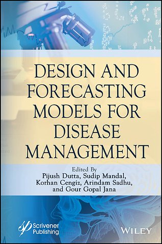 Design and Forecasting Models for Disease Manageme nt