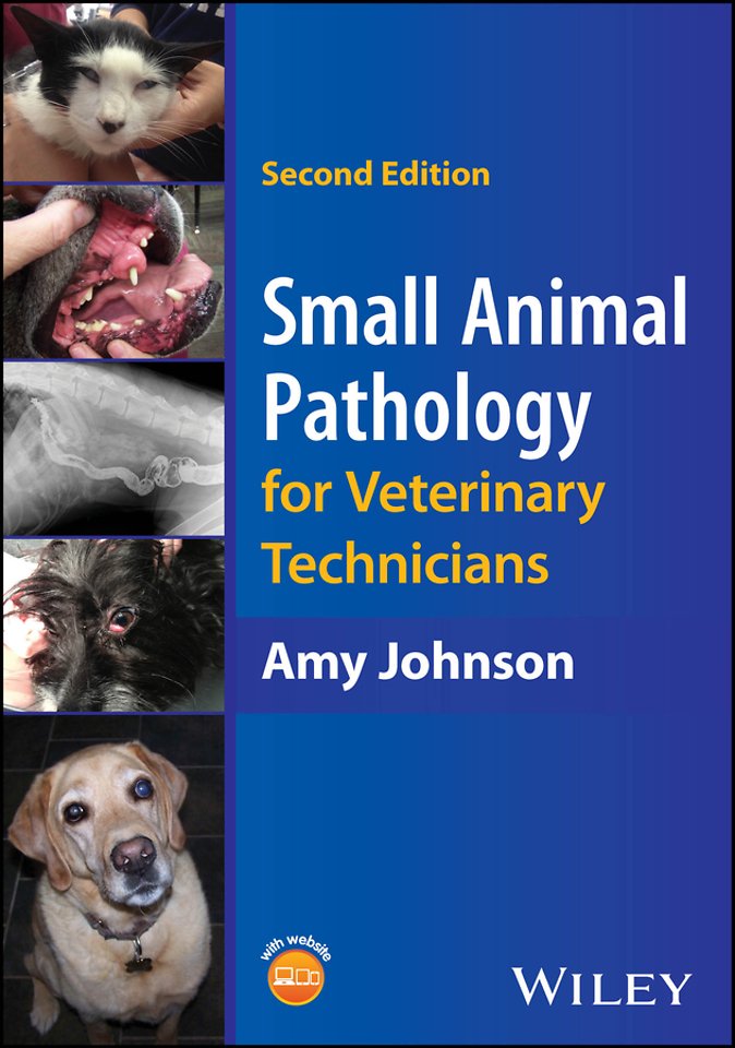Small Animal Pathology for Veterinary Technicians
