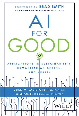 AI For Good: Lessons Learned from 24 Practical App lications in Sustainability, Human Rights, Inclusi ve Growth, and Health