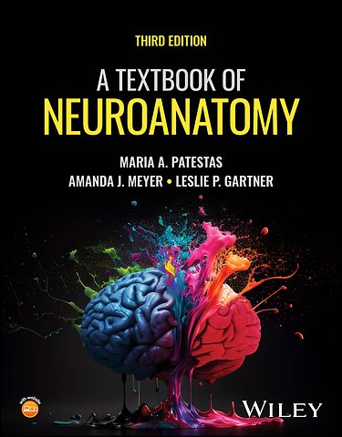 A Textbook of Neuroanatomy, 3rd Edition