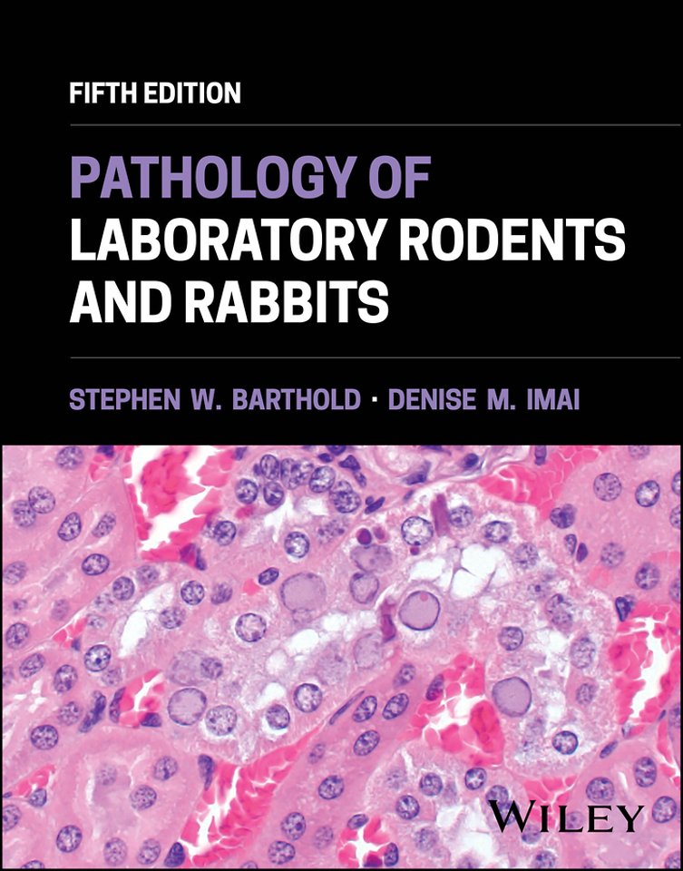 Pathology of Laboratory Rodents and Rabbits, 5th E dition